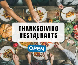 Thanksgiving 2022 Restaurants