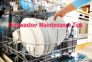 8 Maintenance Tips for your Dishwasher