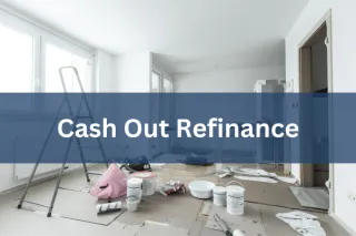 Cash Out Refinance