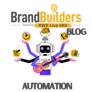 Automation & Collaboration – The Brand Builders Way