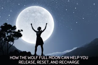 How the Wolf Full Moon Can Help You Release, Reset, and Recharge