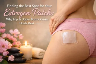 From Gel to Estrogen Patch: My 50 to 100 mcg HRT Journey & Best Placement Tips