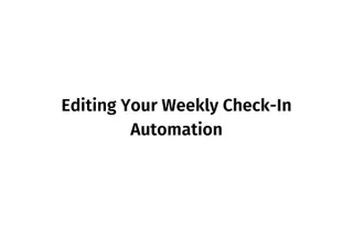 Editing Your Weekly Check-In Automation