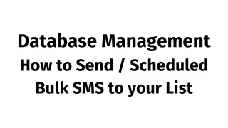 How to Send / Scheduled Bulk SMS to your List