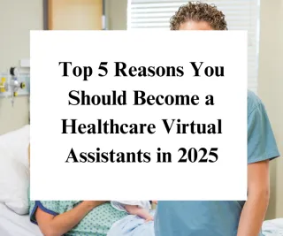 Top 5 Reasons African Nurses Should Become Healthcare Virtual Assistants in 2025