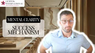 Mental Clarity: Success Mechanism