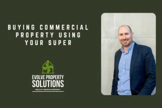 Buying Commercial Property Using Your Super