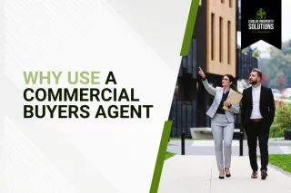 Why Use a Commercial Buyers Agent