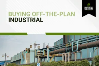 Buying Off-The-Plan Industrial?