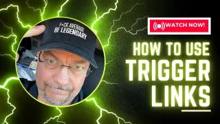 How to Use Trigger Links