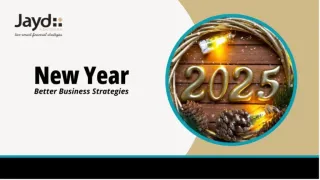 New Year, Better Business: Strategies for Growth and Success in 2025
