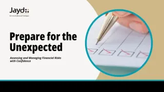 Prepare for the Unexpected: Assessing and Managing Financial Risks with Confidence