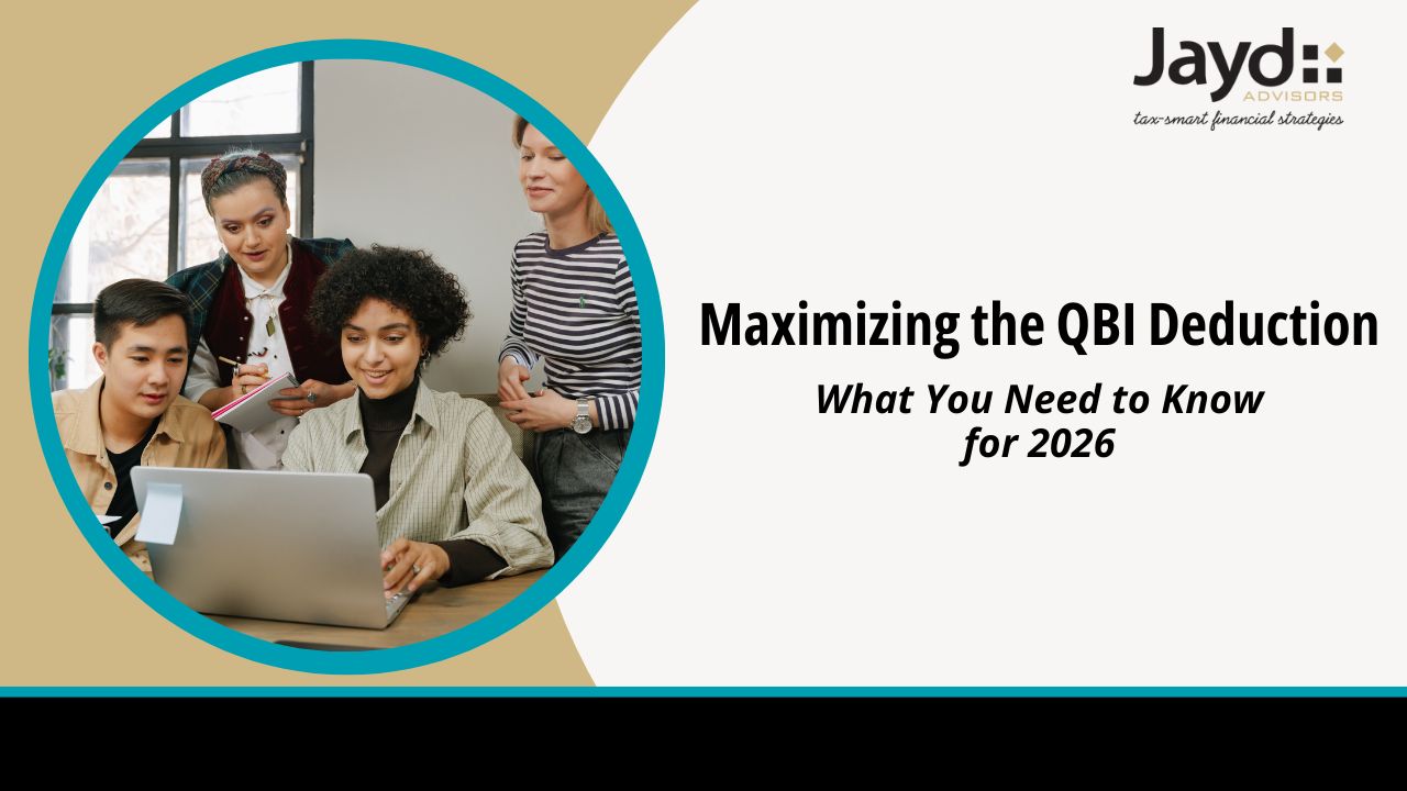 Maximizing the QBI Deduction in 2026: What You Need to Know