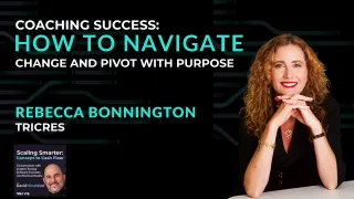 9 - Coaching Success: How to Navigate Change and Pivot with Purpose