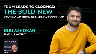 19 - From Leads to Closings: The Bold New World of Real Estate Automation