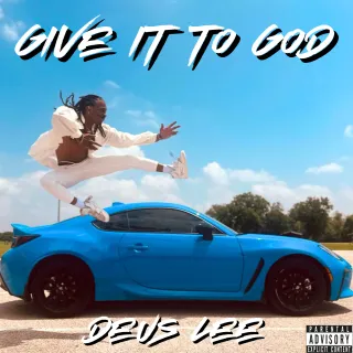 Deus Lee: The Multidimensional Artist Making Waves with "Give It To God