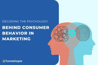 Decoding the Psychology Behind Consumer Behavior in Marketing