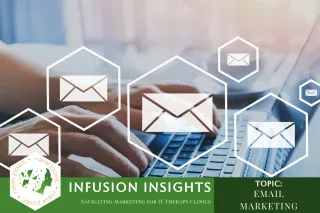 Effective Email Marketing For Patient Retention