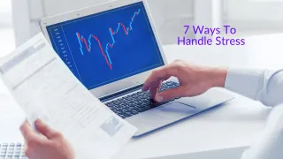 7 Ways to Handle Stress