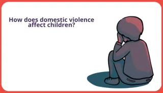 How does domestic violence affect children?