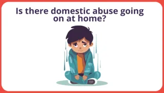 Signs in a Child Under 8 Years Old Suggesting They Have Witnessed Domestic Abuse