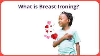 Breast Ironing