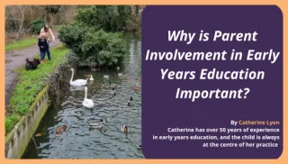 Why is Parent Involvement in Early Years Education Important?