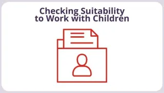 Confirming that staff are suitable to work with children