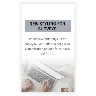 New Feature: New Styling for Surveys