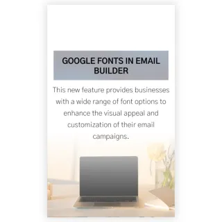 New Feature: Google Fonts In Email Builder