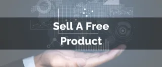 New Feature: Sell A Free Product