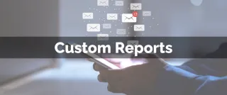 New Feature: Custom Reports