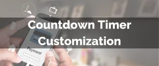 New Feature: Countdown Timer Customization