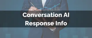 New Feature: Conversation AI Response Info