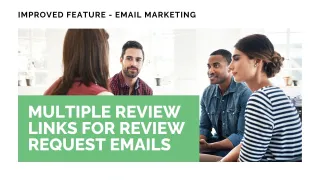 Improved Feature: Multiple Review Links for Review Request Emails