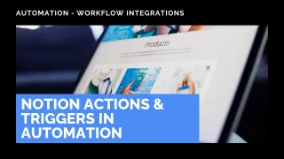 New Feature: Notion Actions & Triggers in Automation