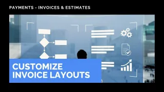 New Feature: Customize Invoice Layouts