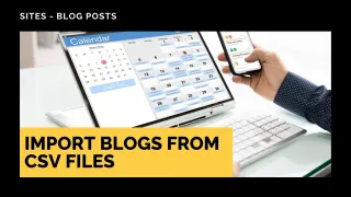 New Feature: Import Blogs from CSV Files