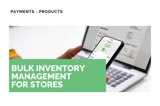 New Feature: Bulk Inventory Management for Stores