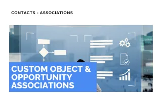 New Feature: Custom Object & Opportunity Associations