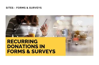 New Feature: Recurring Donations in Forms & Surveys