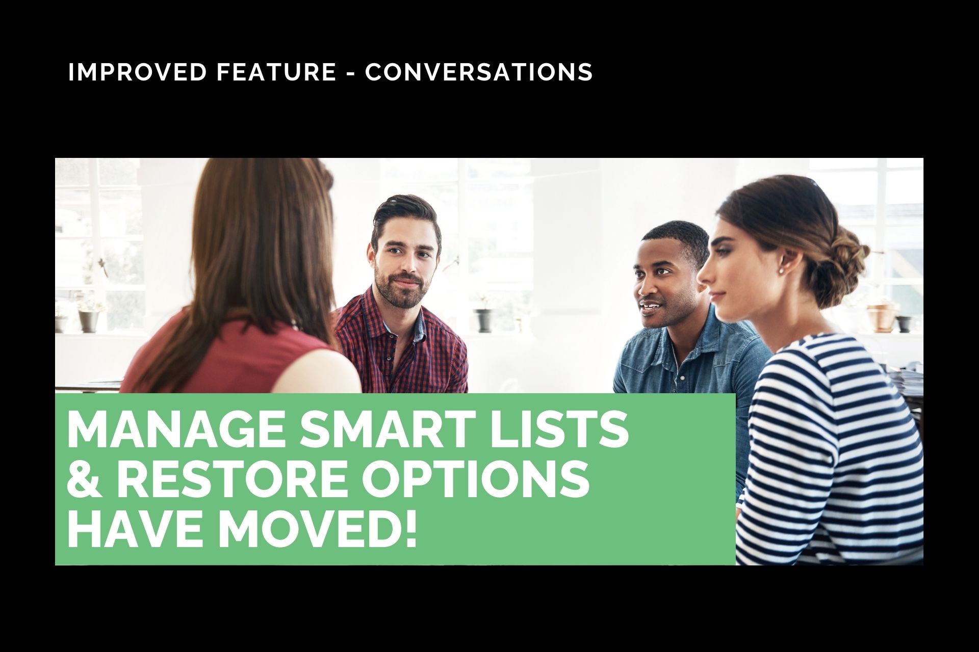 Improved Feature: Manage Smart Lists & Restore Options Have Moved!