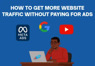 How to Get More Website Traffic Without Paying for Ads