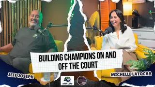Jeff Joseph – Building Champions On and Off the Court