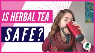 Is Herbal Tea Safe? | Natural Health

