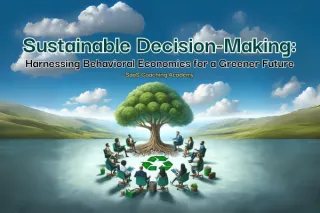 The Role of Behavioral Economics in Nudging Towards Sustainable Choices