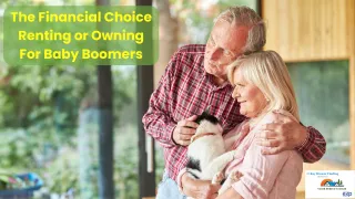 The Financial Choice: Renting or Owning for Baby Boomers