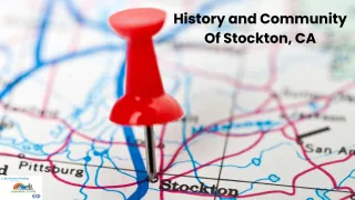 History and Community of Stockton, CA