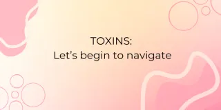 Toxins: Let's begin to navigate