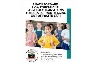A Path Forward: How Educational Advocacy Transforms Futures for Youth Aging Out of Foster Care